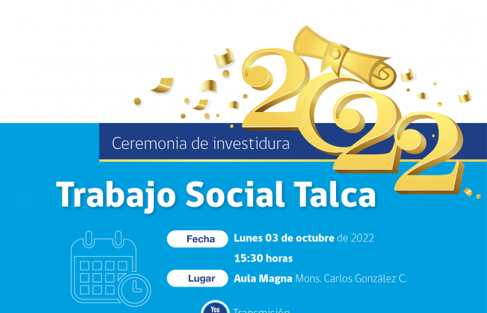 Ceremonia de Investidura Trabajo Social Talca 2022